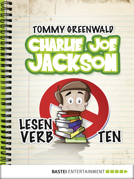 Titeldetails für Charlie Joe Jackson--Lesen verboten! nach Tommy Greenwald - Verfügbar